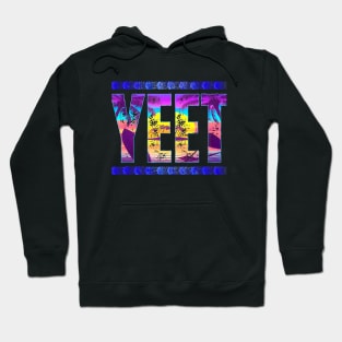 Yeet Hoodie